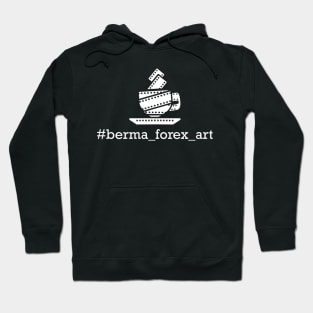 #berma_forex_art Hoodie